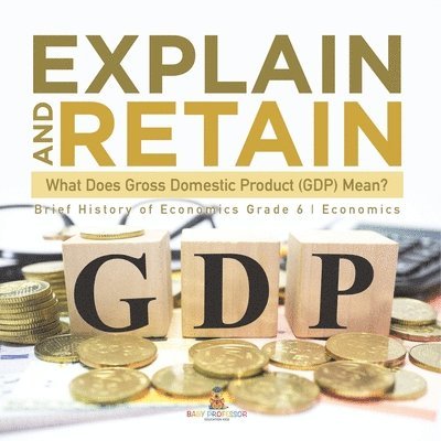Baby Professor - Explain and Retain, Häftad