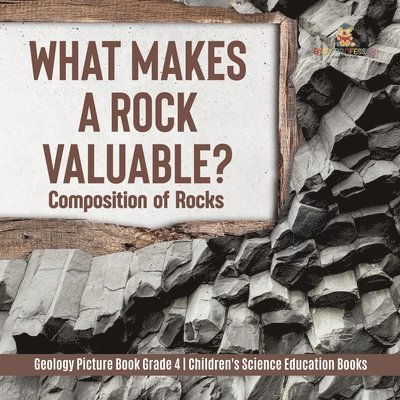 What Makes a Rock Valuable?