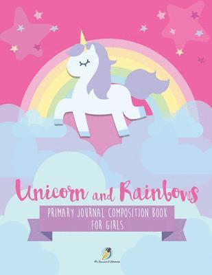 Journals and Notebooks - Unicorn and Rainbows Primary Journal Composition Book for Girls, Häftad. Tillgänglighet: Lägg i varukorg