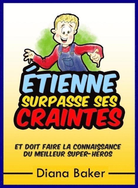 Diana Baker - Étienne Surpasse Ses Craintes, E-bok