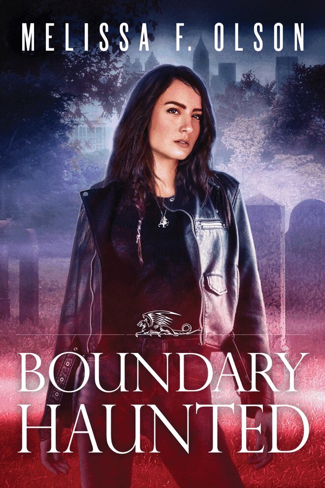 Melissa F. Olson - Boundary Haunted, Häftad
