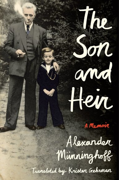 Alexander Münninghoff - Son and Heir, Häftad