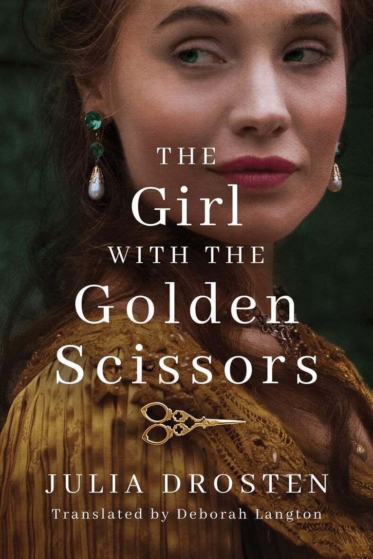 Julia Drosten - Girl with the Golden Scissors, Häftad