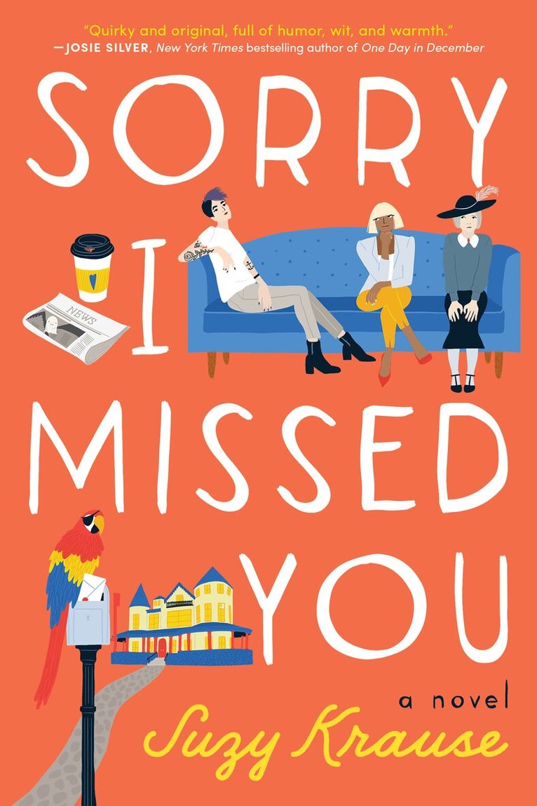 Suzy Krause - Sorry I Missed You, Häftad