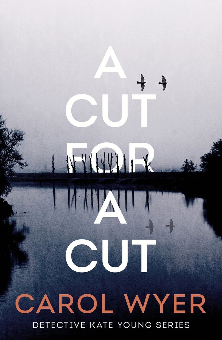 Carol Wyer - Cut for a Cut, Häftad