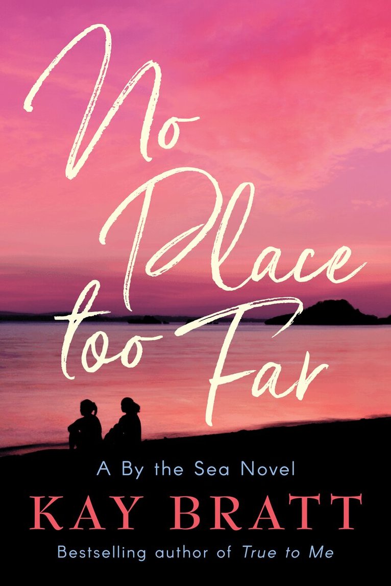 Kay Bratt - No Place Too Far, Häftad