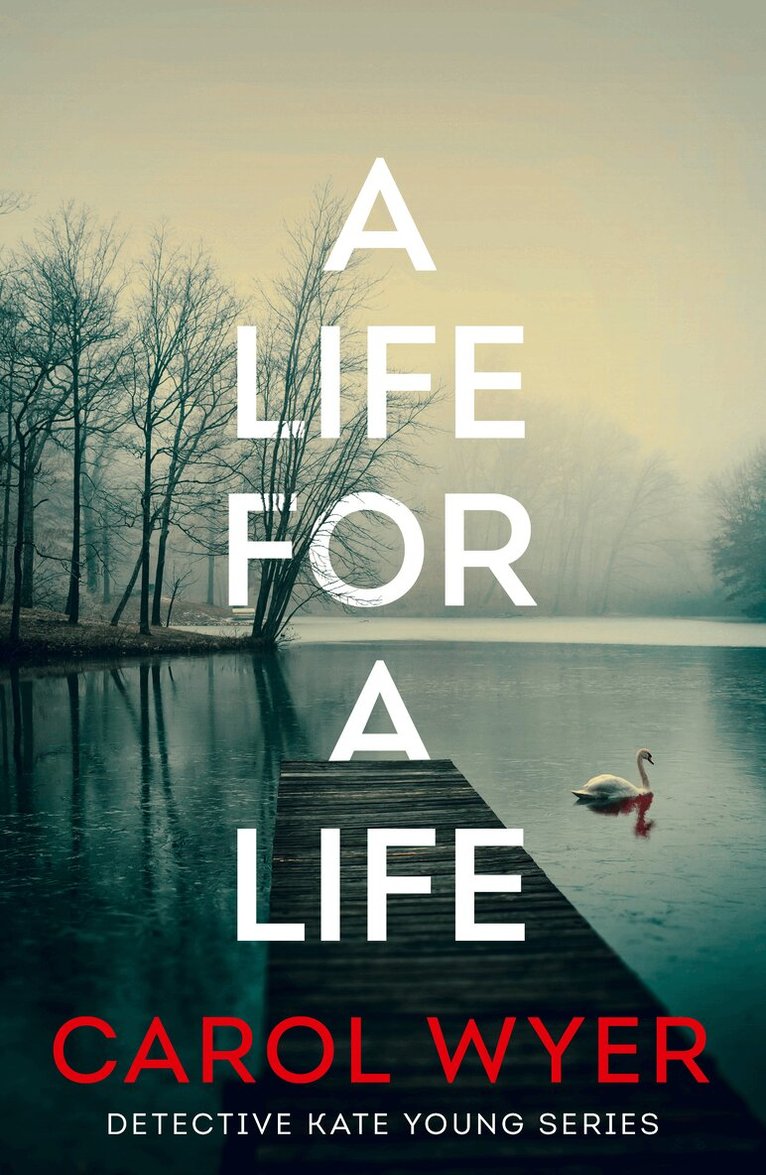 Carol Wyer - Life for a Life, Häftad
