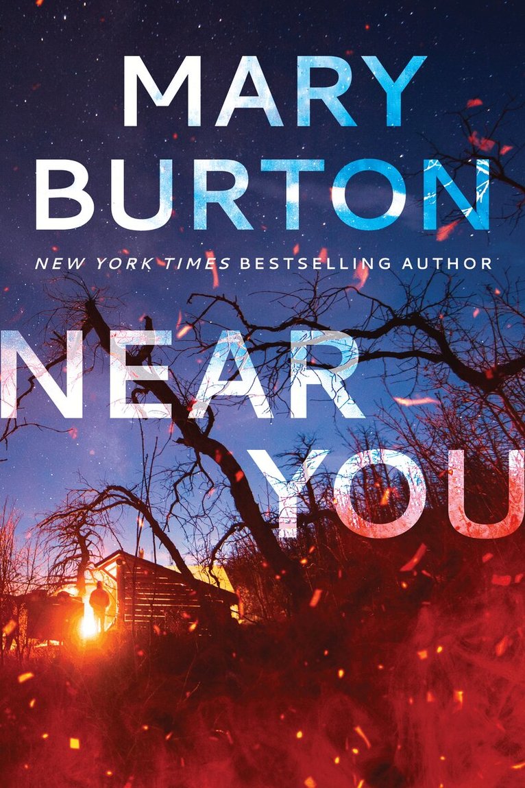 Mary Burton - Near You, Häftad