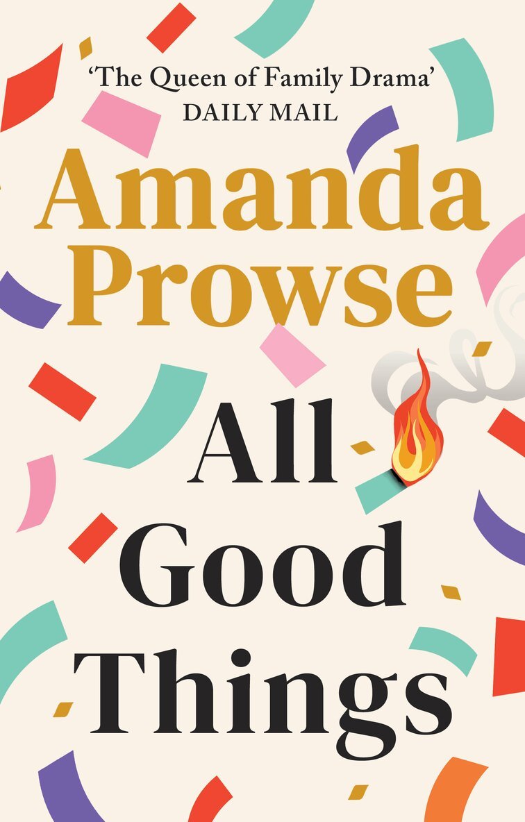 Amanda Prowse - All Good Things, Häftad. Tillgänglighet: Lägg i varukorg