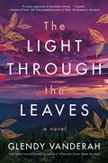 Light Through the Leaves