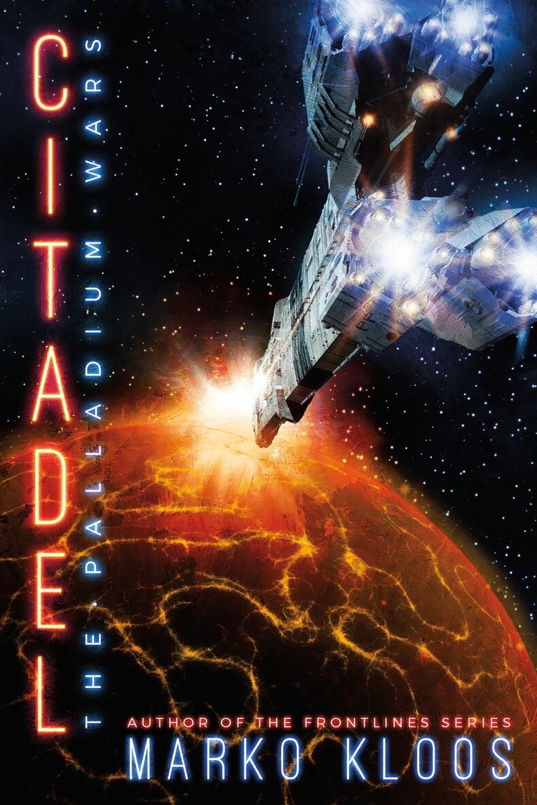 Marko Kloos - Citadel, Häftad