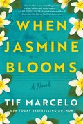 When Jasmine Blooms