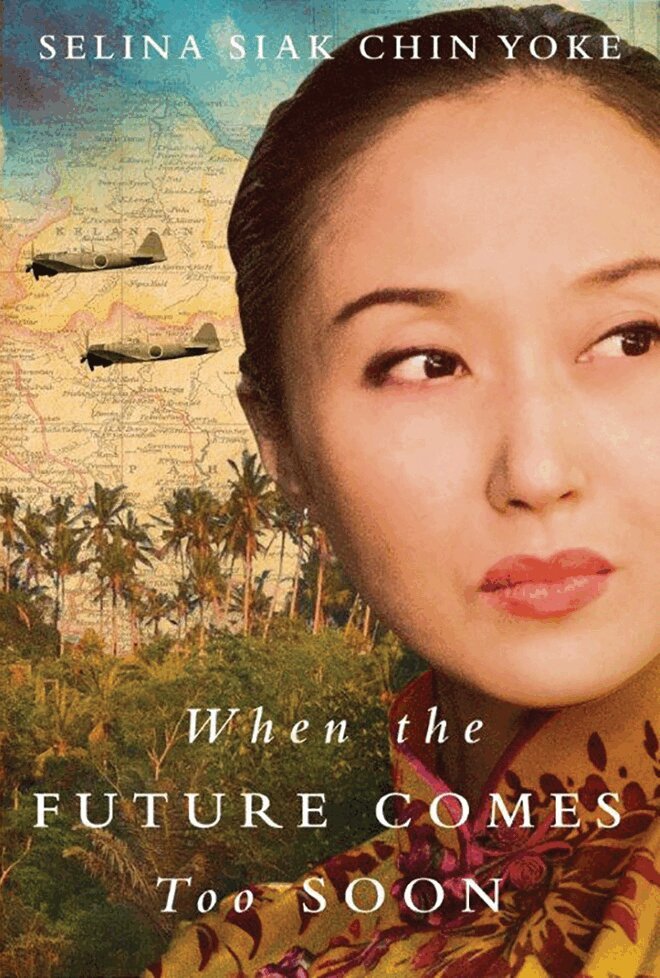 Selina Siak Chin Yoke - When the Future Comes Too Soon, Häftad