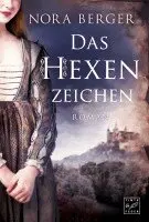 Nora Berger - Das Hexenzeichen, Häftad. Tillgänglighet: Lägg i varukorg
