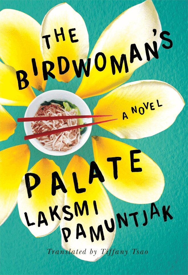 Laksmi Pamuntjak - Birdwoman's Palate, Häftad