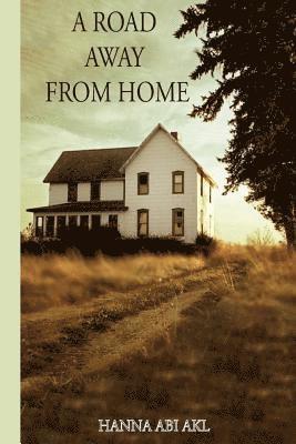 Hanna Abi Akl - A Road Away from Home, Häftad. Tillgänglighet: Lägg i varukorg