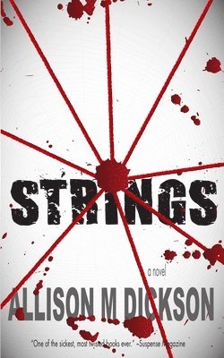 Allison M Dickson, Ian Thomas Healy - Strings, Häftad. Tillgänglighet: Tillfälligt slut