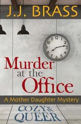 J J Brass - Murder at the Office, Häftad. Tillgänglighet: Lägg i varukorg