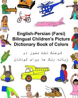 Jr. Carlson, Richard - English-Persian/Farsi Bilingual Children's Picture Dictionary Book of Colors, Häftad. Tillgänglighet: Lägg i varukorg