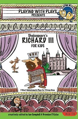 Ian Campbell - Shakespeares Richard III for Kids 3, Häftad. Tillgänglighet: Lägg i varukorg