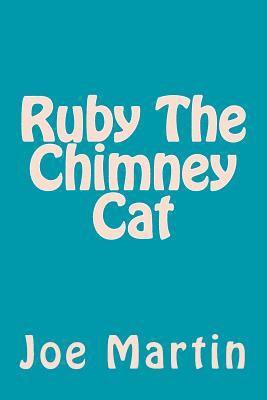 Joe Martin - Ruby The Chimney Cat, Häftad. Tillgänglighet: Lägg i varukorg