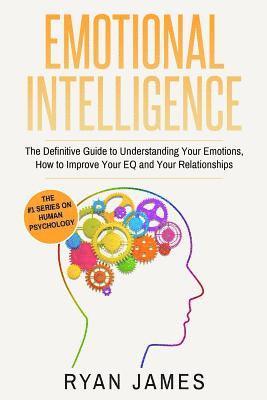 Ryan James - Emotional Intelligence, Häftad