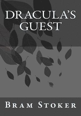 Bram Stoker, Kenneth Andrade - Dracula's Guest, Häftad. Tillgänglighet: Lägg i varukorg