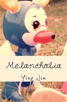 Ying Jin - Melancholia, Häftad