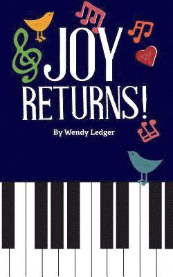 Wendy Ledger - Joy Returns!, Häftad. Tillgänglighet: Lägg i varukorg