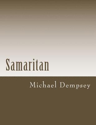 Michael Dempsey - Samaritan, Häftad
