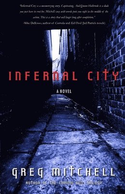 Greg Mitchell - Infernal City, Häftad