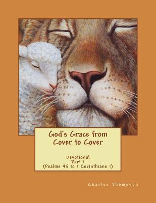 Charles Thompson - God's Grace from Cover to Cover Devotional, Häftad. Tillgänglighet: Lägg i varukorg