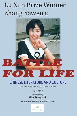 Dongwei Chu - Chinese Literature and Culture Volume 8: Lu Xun Prize Winner Zhang Yawen's Battle for Life, Häftad. Tillgänglighet: Lägg i varukorg