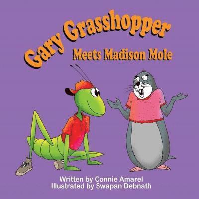 Connie Amarel - Gary Grasshopper Meets Madison Mole, Häftad. Tillgänglighet: Lägg i varukorg