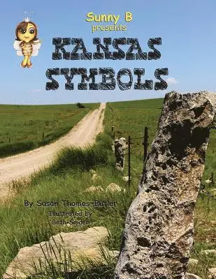 Susan Thomas-Butler - Sunny B presents Kansas Symbols, Häftad. Tillgänglighet: Lägg i varukorg