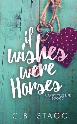 Jennifer Roberts-Hall - If Wishes Were Horses, Häftad. Tillgänglighet: Lägg i varukorg