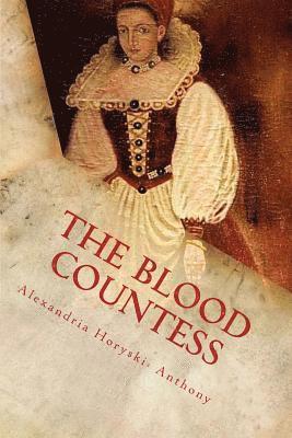 Timothy Mark, Timothy Mark - The Blood Countess: The Facts, Häftad. Tillgänglighet: Lägg i varukorg