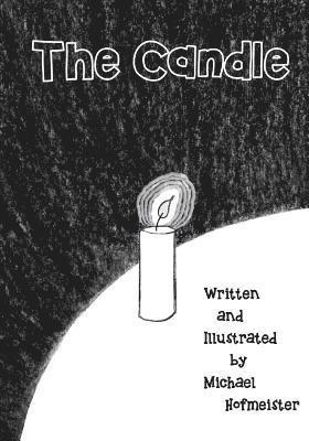 Michael Hofmeister - The Candle, Häftad. Tillgänglighet: Lägg i varukorg