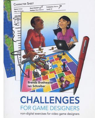 Ian Schreiber, Brenda L. Brathwaite - Challenges for Games Designers: Non-Digital Exercises for Video Game Designers, Häftad. Tillgänglighet: Lägg i varukorg