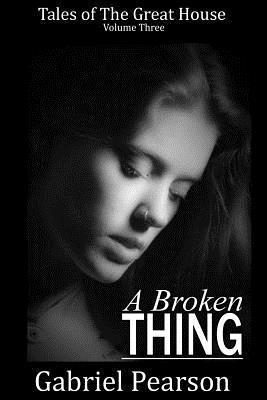 Gabriel Pearson - A Broken Thing, Häftad. Tillgänglighet: Lägg i varukorg
