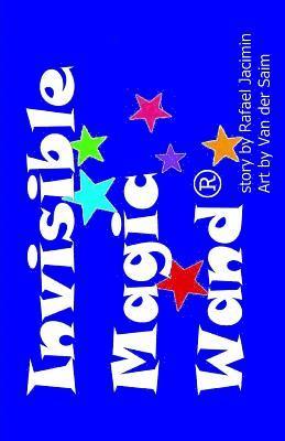 Rafael Jacimin - Invisible Magic Wand (R): Sequel to Hot Chocolate Underpants (TM), Häftad. Tillgänglighet: Lägg i varukorg