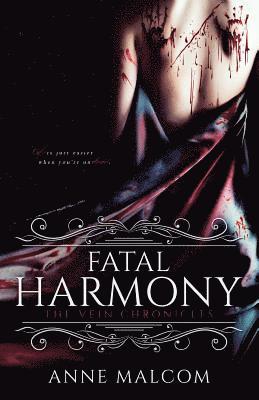 Anne Malcom - Fatal Harmony, Häftad