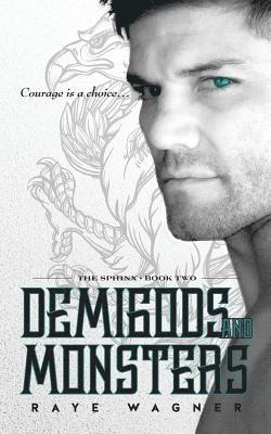 Raye Wagner - Demigods and Monsters, Häftad