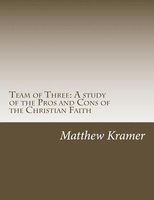 Matthew Kramer - Team of Three, Häftad