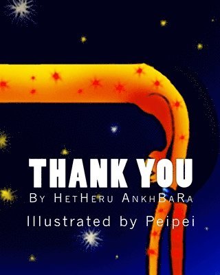 Hetheru Ankhbara - Thank You, Häftad. Tillgänglighet: Lägg i varukorg