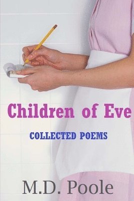 Poole - Children of Eve, Häftad. Tillgänglighet: Lägg i varukorg