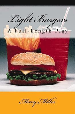Mary Miller - Light Burgers, Häftad. Tillgänglighet: Lägg i varukorg