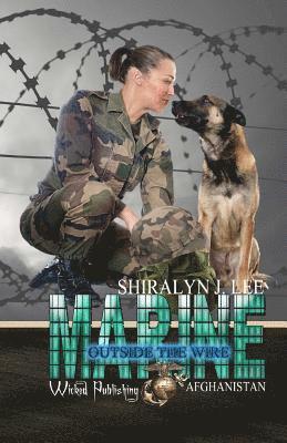 Shiralyn J. Lee - Marine: Outside The Wire, Häftad. Tillgänglighet: Lägg i varukorg