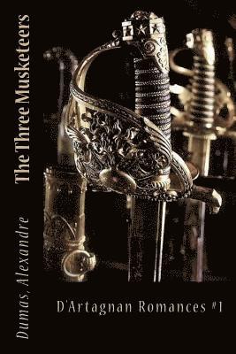 Dumas Alexandre, Sir Angels - The Three Musketeers: D'Artagnan Romances #1, Häftad. Tillgänglighet: Lägg i varukorg