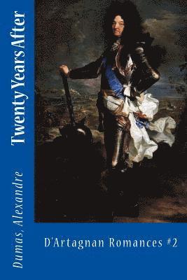 Dumas Alexandre, Sir Angels - Twenty Years After: D'Artagnan Romances #2, Häftad. Tillgänglighet: Lägg i varukorg